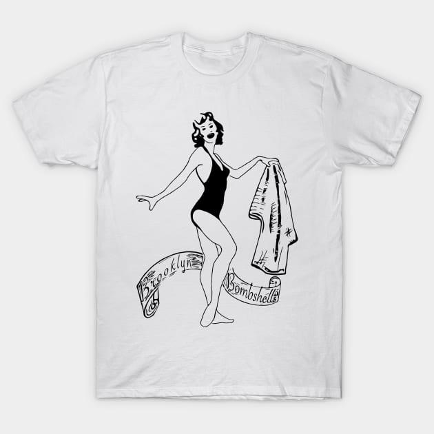 The Brooklyn Bombshells T-Shirt by Ace13creations